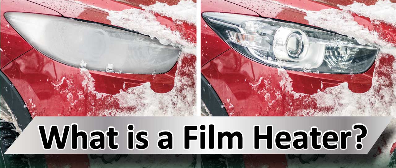 What is a Film Heater?